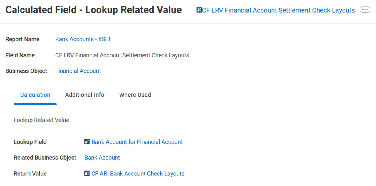 Screenshot of calculated field: CF LRV Financial Account Settlement Check Layouts